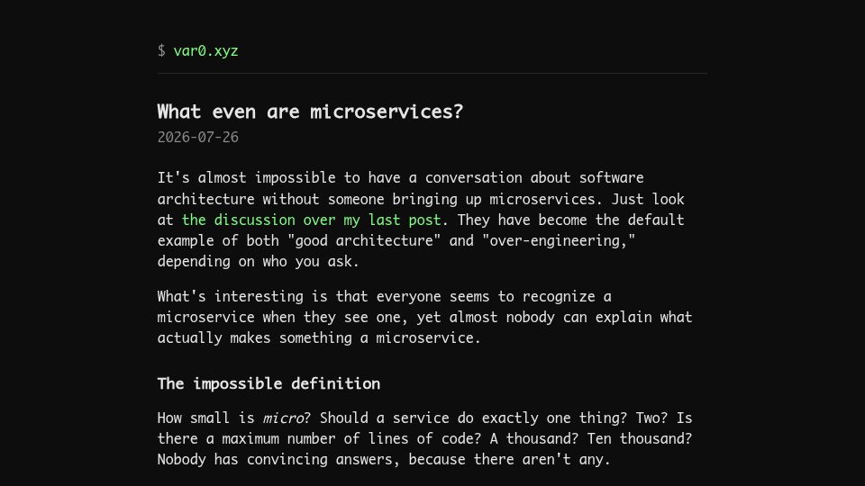 Screenshot of var0.xyz: What Even Are Microservices?