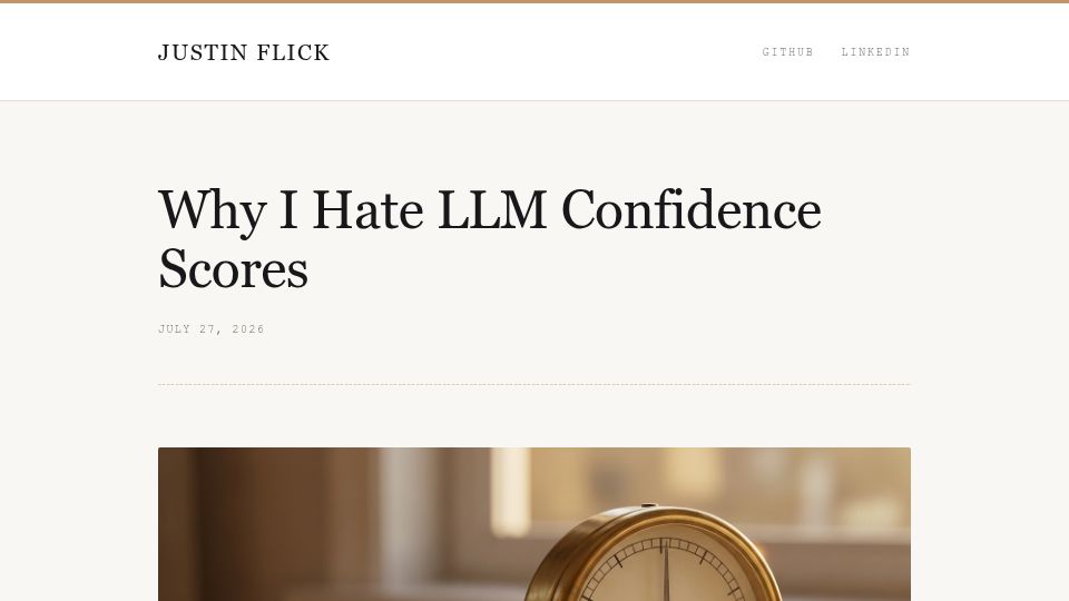 Screenshot of justinflick.com: Don't ask an LLM for a confidence score