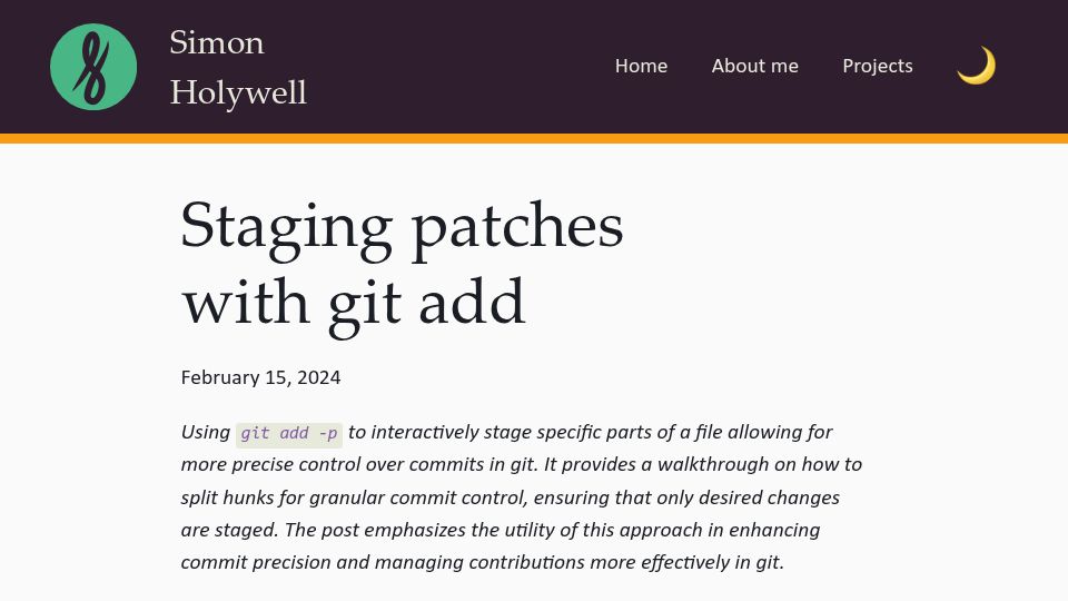 Screenshot of simonholywell.com: Staging patches with git add (2024)