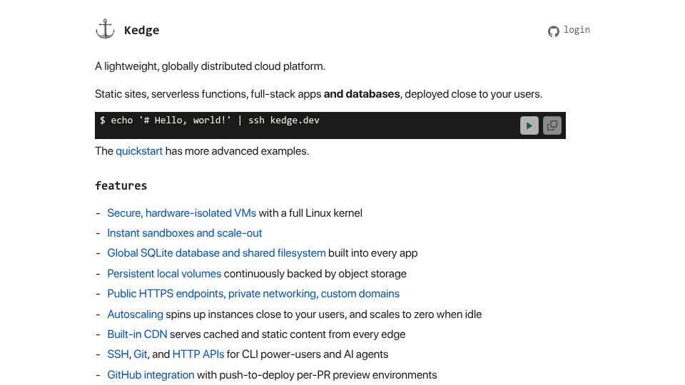 Screenshot of kedge.dev: Show HN: Kedge – Full-stack cloud with forkable VM snapshots and global SQLite