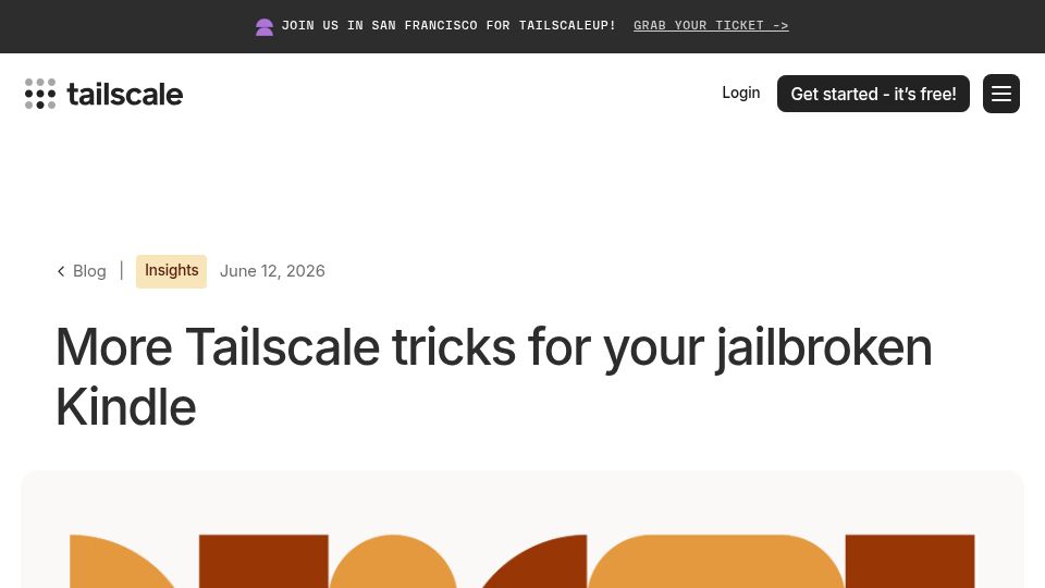 Screenshot of tailscale.com: More Tailscale tricks for your jailbroken Kindle