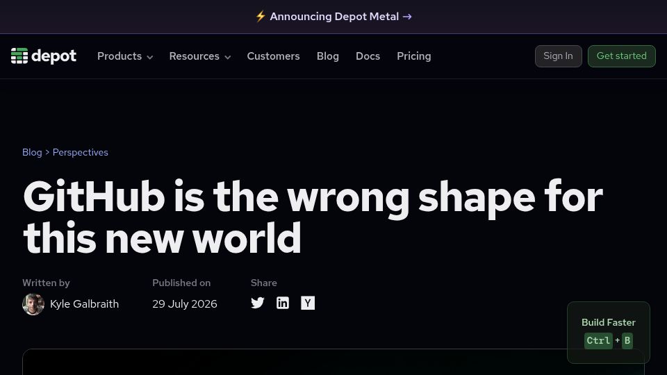Screenshot of depot.dev: GitHub is the wrong shape for this new world