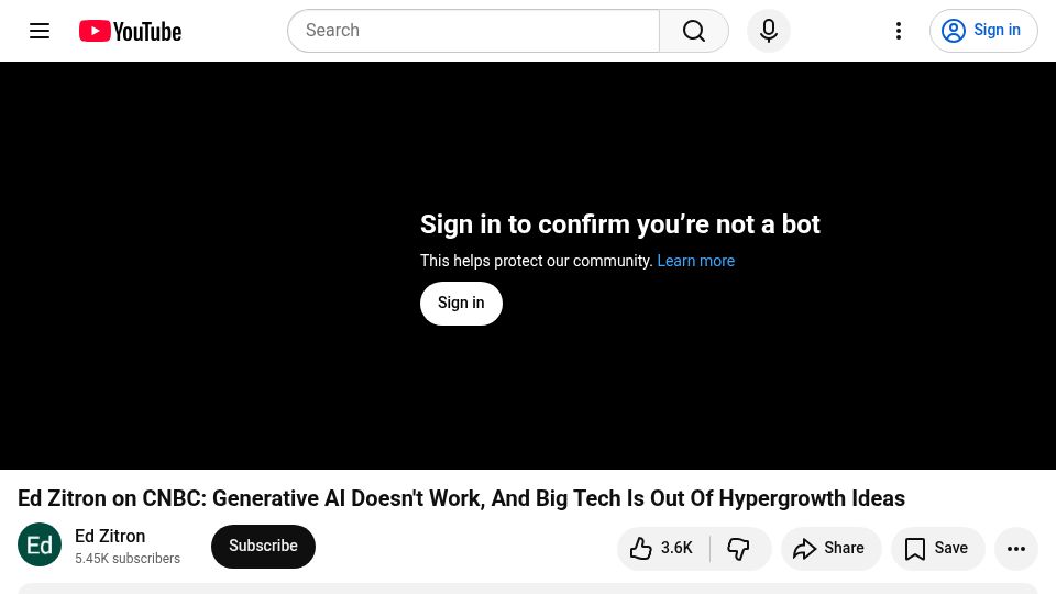 Screenshot of youtube.com: Ed Zitron on CNBC: GenAI Doesn't Work, and Big Tech Is Out of Hypergrowth Ideas