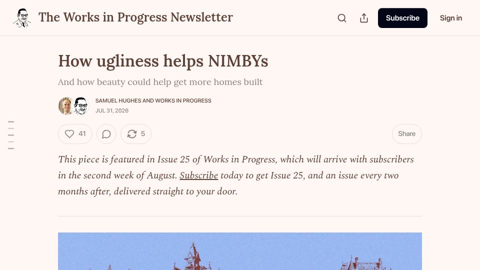 Screenshot of worksinprogress.news: Why ugly buildings create NIMBYism