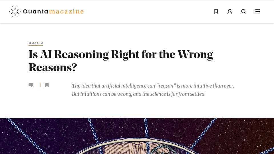 Screenshot of quantamagazine.org: Is AI reasoning right for the wrong reasons?