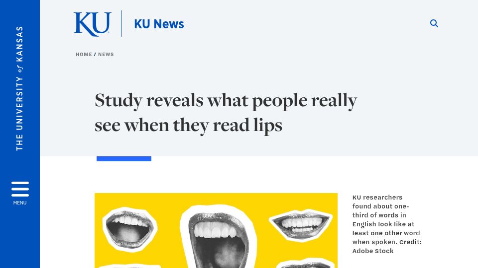 Screenshot of news.ku.edu: Study reveals what people see when they read lips