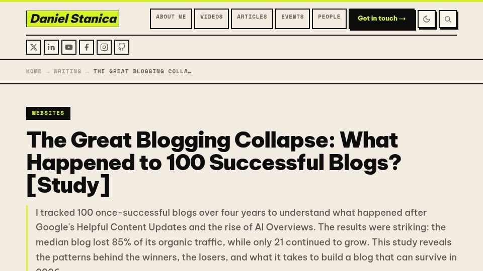 Screenshot of danielstanica.com: The great blogging collapse: What happened to 100 successful blogs?