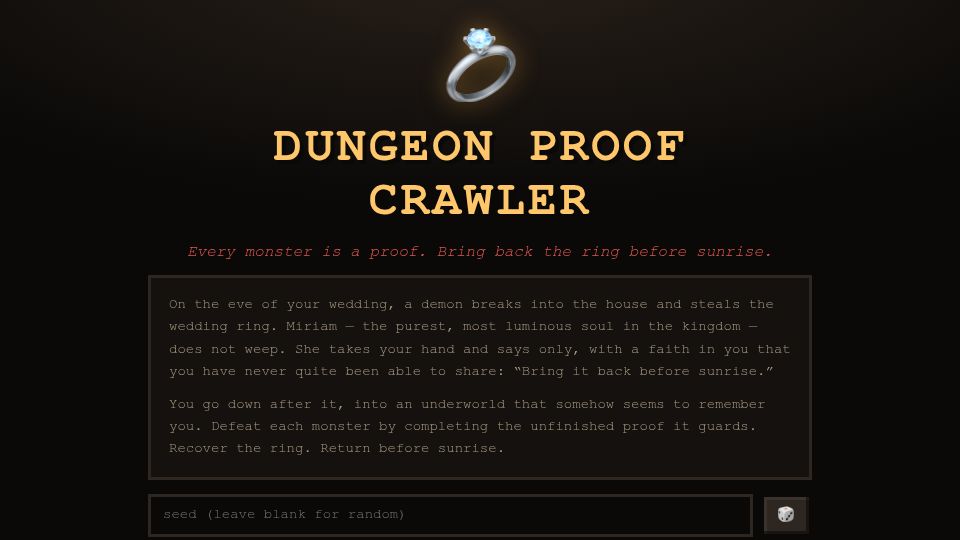 Screenshot of dhilst.github.io: Dungeon Proof Crawler: learn how to write proofs with RPG