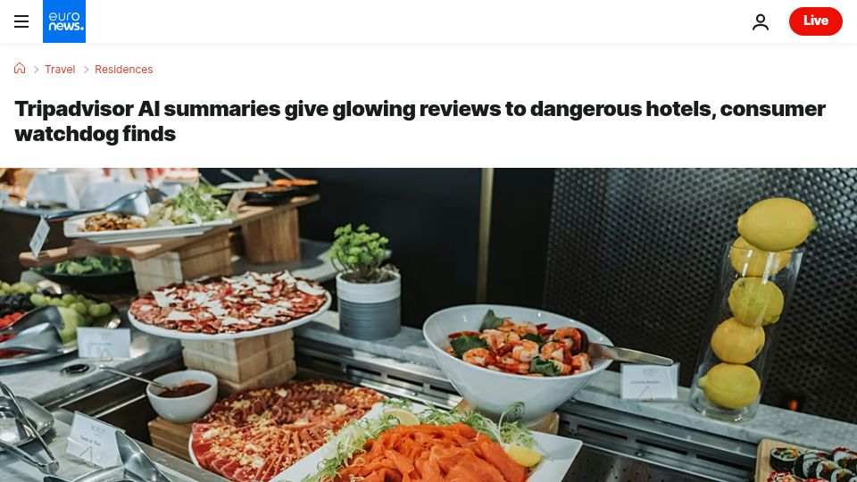 Screenshot of euronews.com: Tripadvisor AI summaries give glowing reviews to dangerous hotels