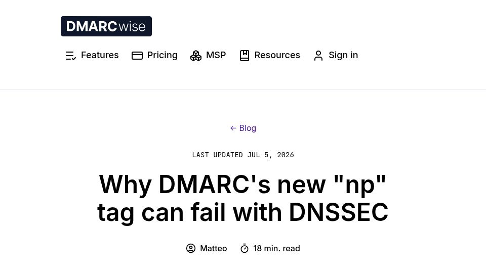 Screenshot of dmarcwise.io: Why DMARC's new "NP" tag can fail with DNSSEC