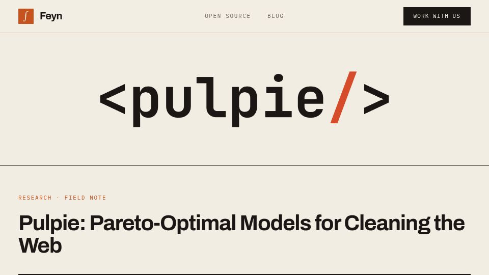 Screenshot of usefeyn.com: Show HN: Pulpie – Models for Cleaning the Web