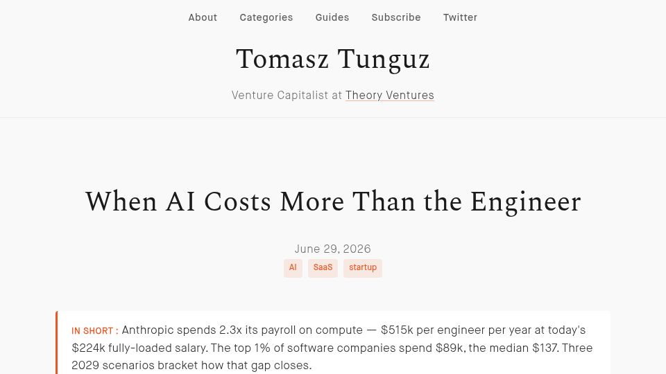 Screenshot of tomtunguz.com: When AI Costs More Than the Engineer