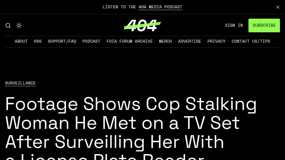 Screenshot of 404media.co: Footage Shows Cop Stalking Woman After Surveilling Her with a LPR