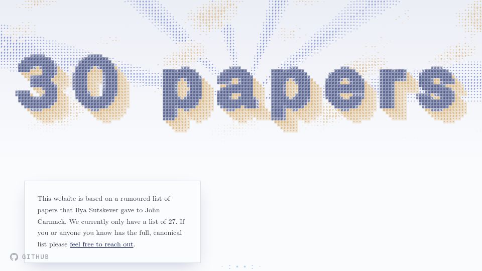 Screenshot of 30papers.com: 30papers.com – Ilya's 30 essential ML papers, in a beginner friendly format