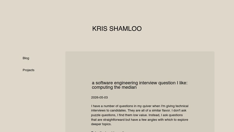 Screenshot of krisshamloo.com: A software engineering interview question I like: computing the median