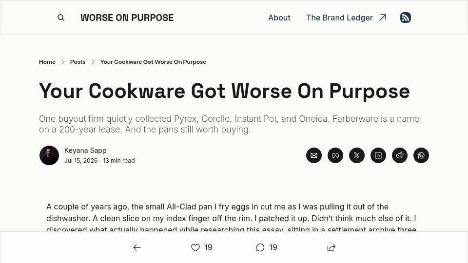 Screenshot of worseonpurpose.com: Cookware Got Worse on Purpose: Who Owns Pyrex and All-Clad Now