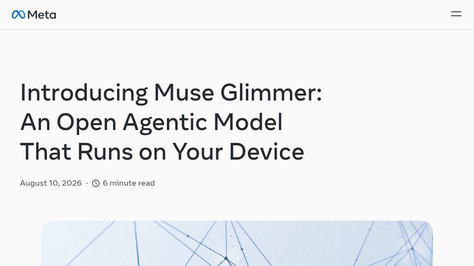 Screenshot of research.meta.ai: Muse Glimmer: 30B-parameter model optimized for always-on local agent workflows
