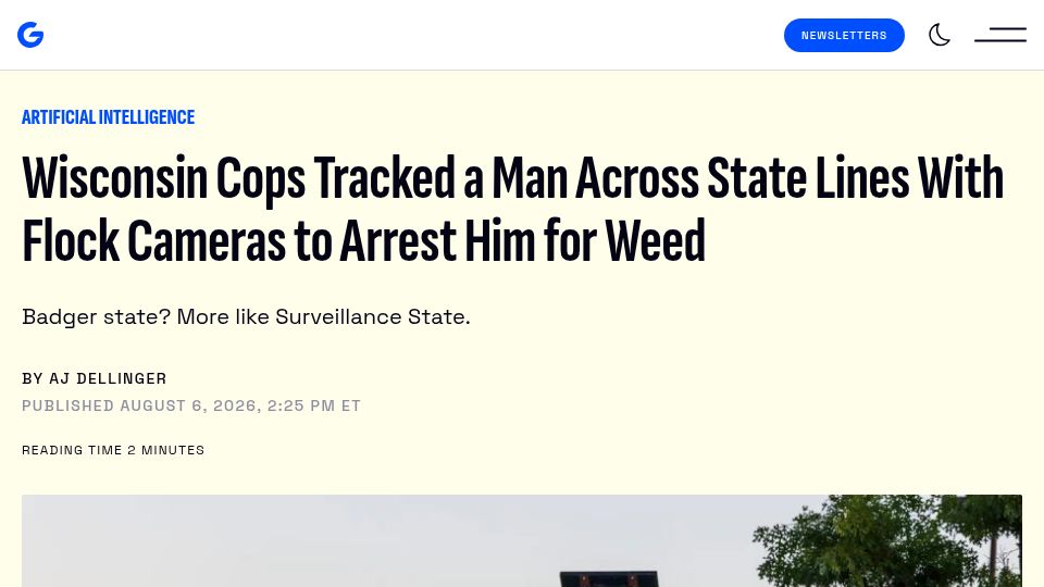 Screenshot of gizmodo.com: Wisconsin Tracks Man Across State Line with Flock Cameras to Arrest Him for Weed