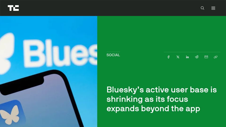 Screenshot of techcrunch.com: Bluesky's active user base is shrinking as its focus expands beyond the app