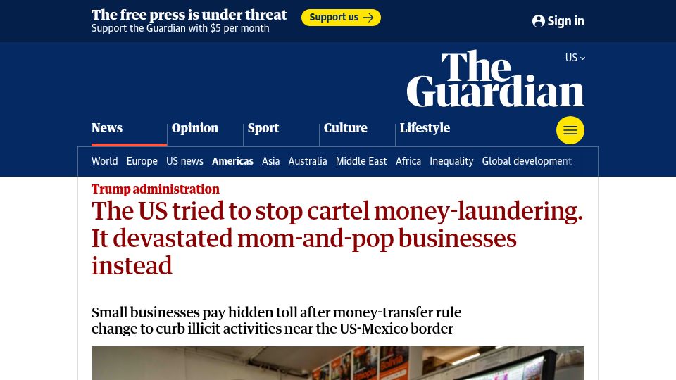 Screenshot of theguardian.com: The US tried to stop cartel money-laundering; devastated mom-and-pop businesses