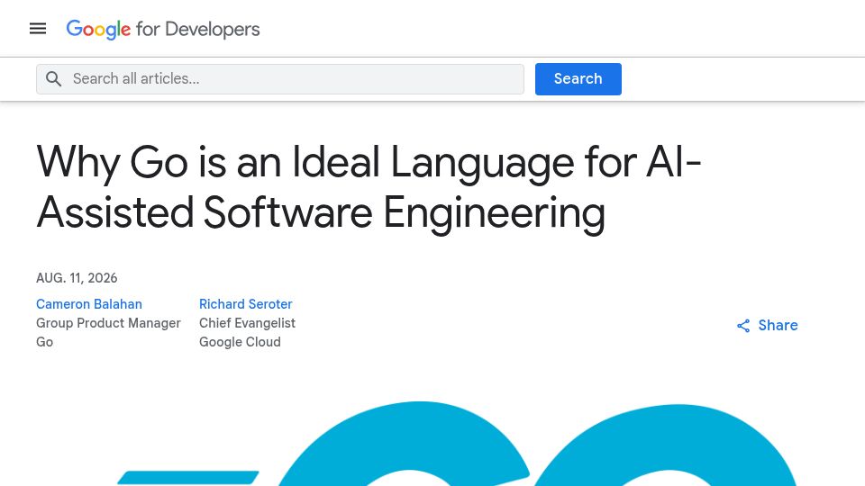 Screenshot of developers.googleblog.com: Go is an ideal language for AI-assisted software engineering