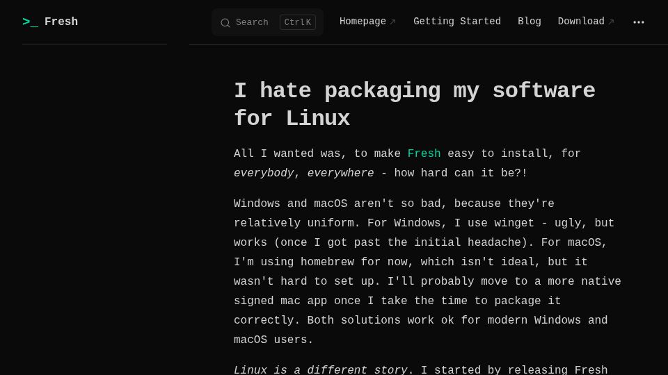 Screenshot of getfresh.dev: I hate packaging my software for Linux