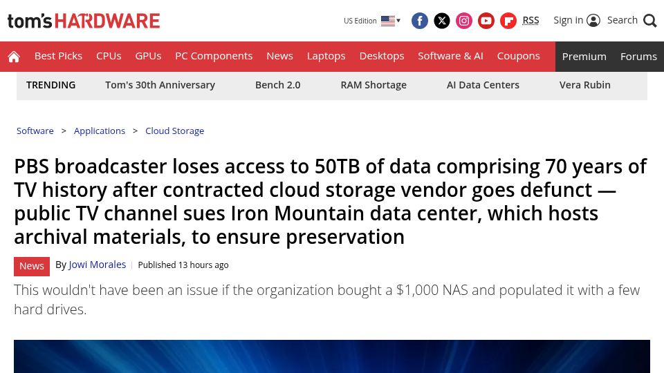 Screenshot of tomshardware.com: PBS loses 70 years of TV history after cloud storage vendor goes defunct