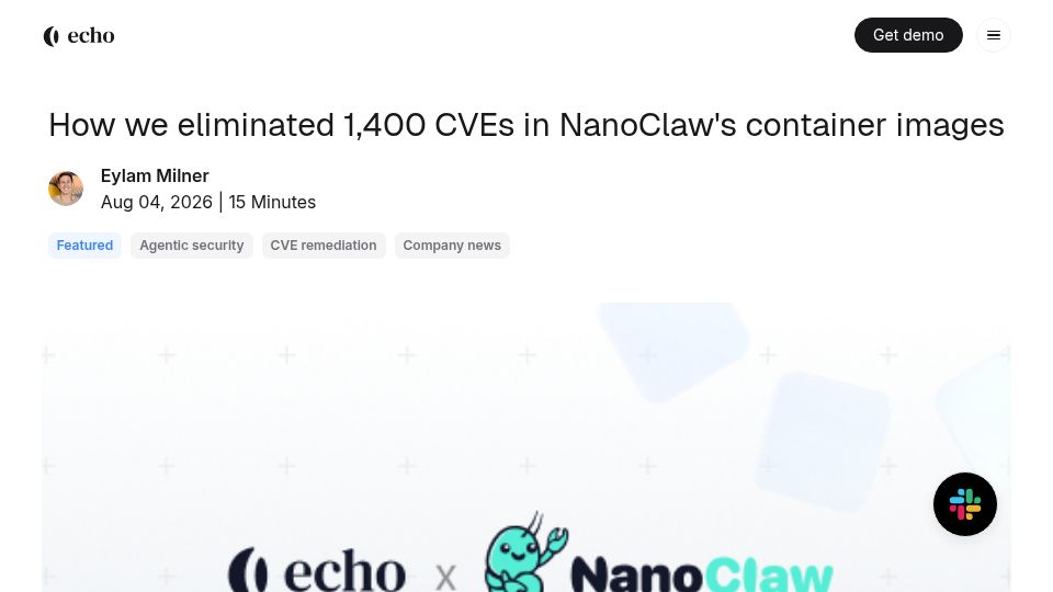 Screenshot of echo.ai: We eliminated 1,400 CVEs in NanoClaw's container images