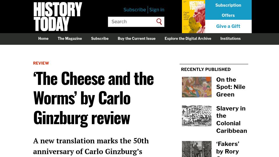Screenshot of historytoday.com: 'The Cheese and the Worms' by Carlo Ginzburg Review