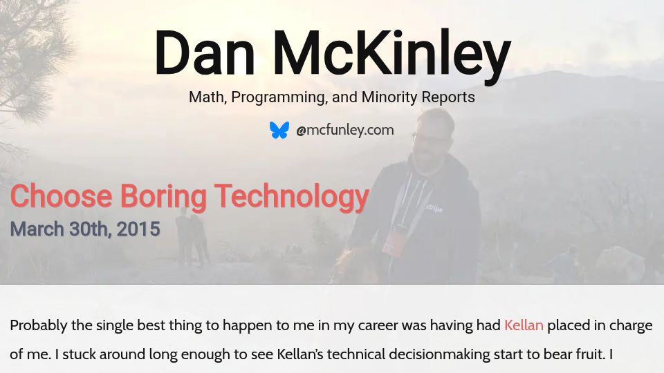 Screenshot of mcfunley.com: Choose Boring Technology (2015)