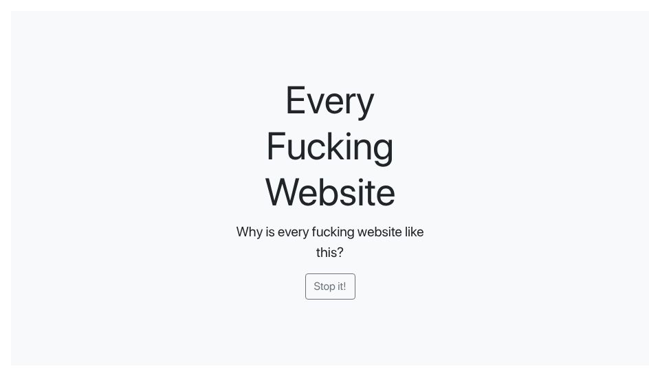 Screenshot of lxe.github.io: Every Fucking Website (2020)