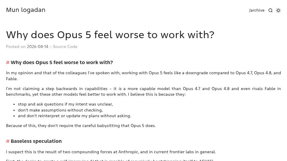 Screenshot of mun-logadan.github.io: Why does Opus 5 feel worse to work with?
