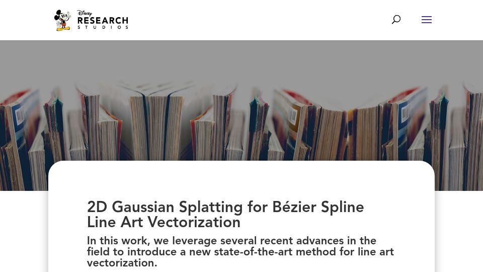 Screenshot of studios.disneyresearch.com: 2D Gaussian Splatting for Bézier Spline Line Art Vectorization