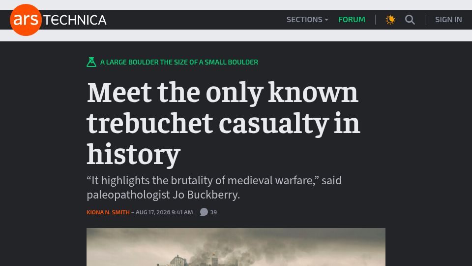 Screenshot of arstechnica.com: The only known trebuchet casualty in history