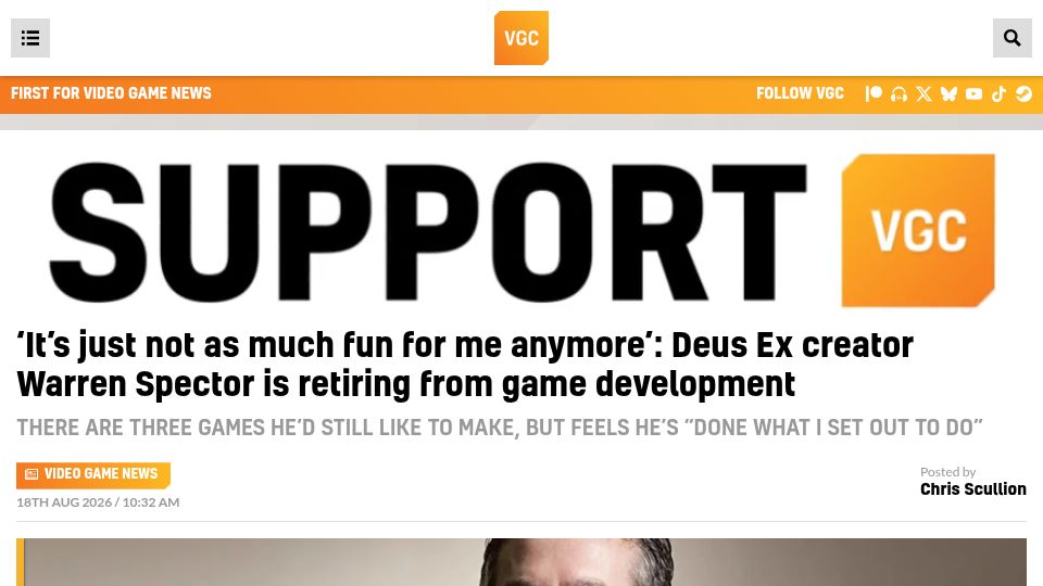 Screenshot of videogameschronicle.com: Deus Ex creator Warren Spector is retiring from game development
