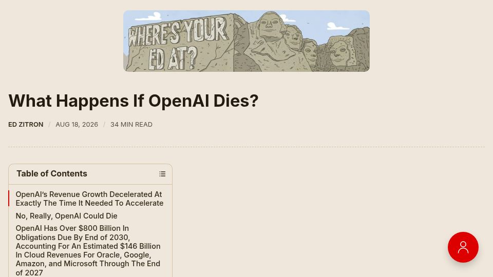 Screenshot of wheresyoured.at: What Happens If OpenAI Dies?