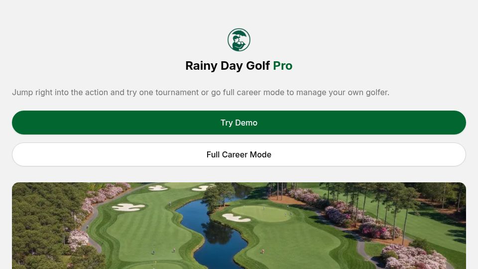 Screenshot of rainydaygc.com: I built a golf career management SIM (like Basketball GM, but golf)
