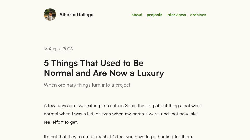 Screenshot of albertogalca.com: Things That Used to Be Normal and Are Now a Luxury