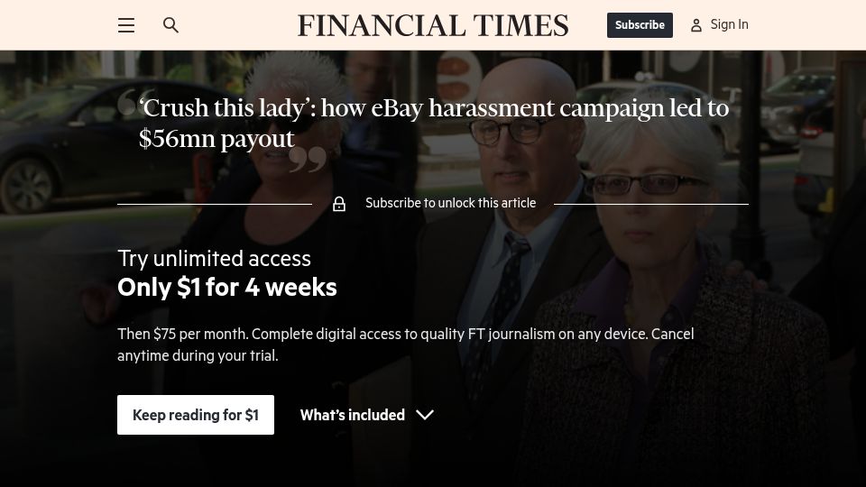 Screenshot of ft.com: 'Crush this lady': how eBay harassment campaign led to $56M payout