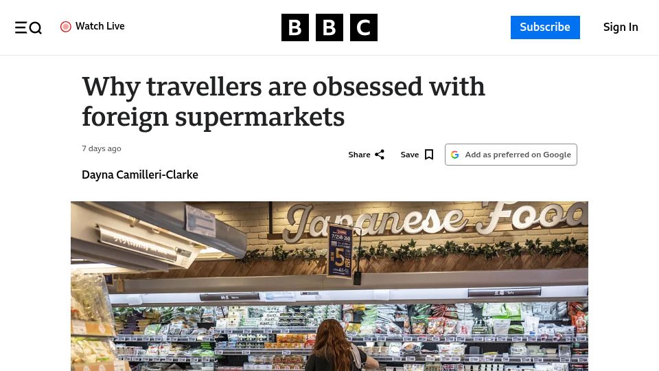 Screenshot of bbc.com: Why travellers are obsessed with foreign supermarkets