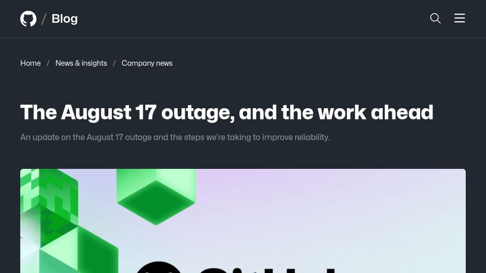 Screenshot of github.blog: The August 17 outage