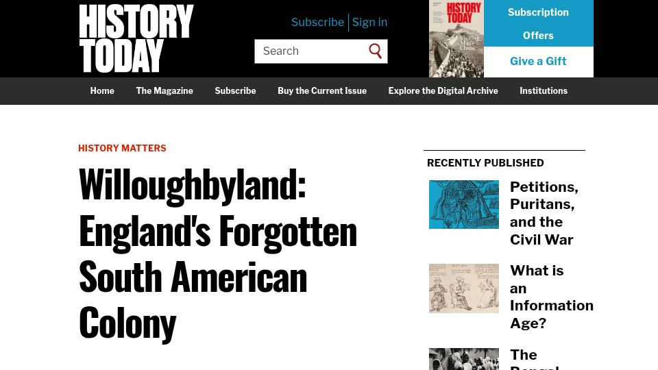 Screenshot of historytoday.com: Willoughbyland: England's Forgotten South American Colony