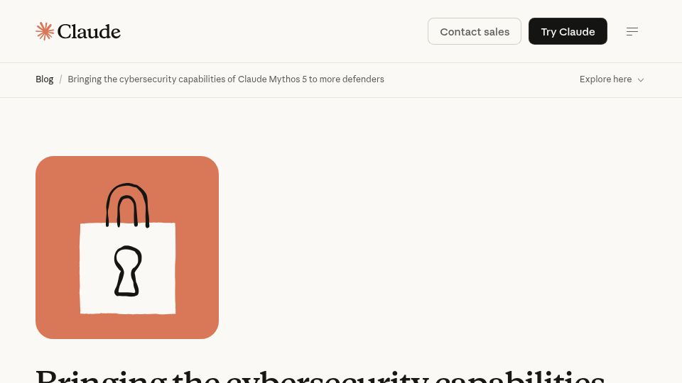 Screenshot of claude.com: Bringing the cybersecurity capabilities of Claude Mythos 5 to more defenders