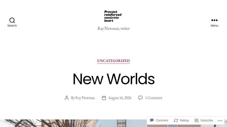 Screenshot of precastreinforced.co.uk: New Worlds: We are living in the future of J.G. Ballard or William Gibson