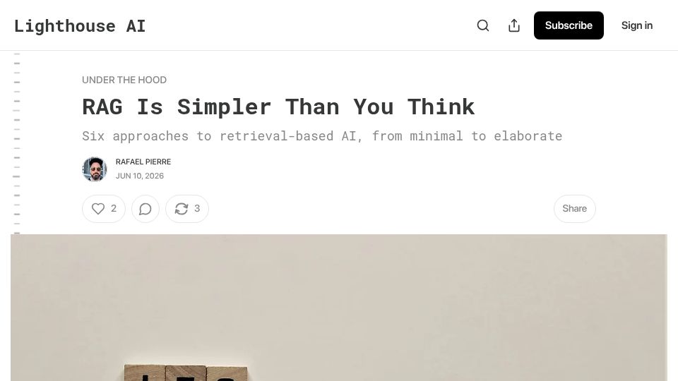 Screenshot of lighthousenewsletter.com: RAG Is Simpler Than You Think