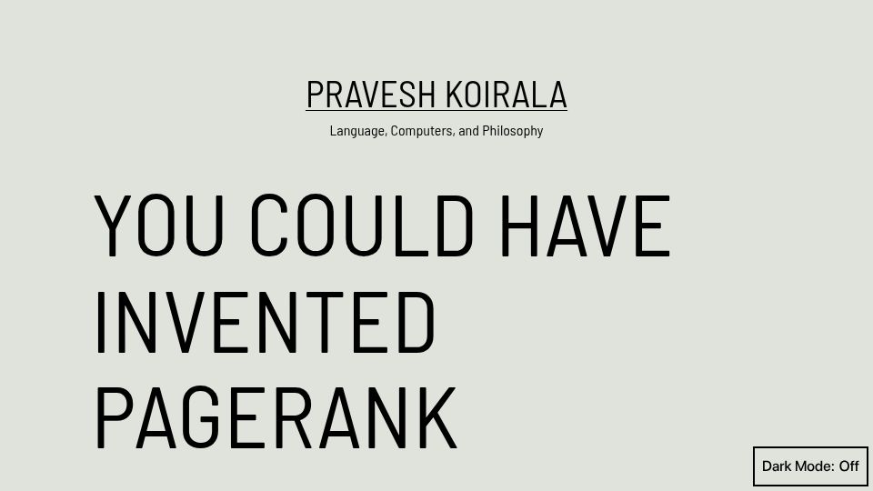 Screenshot of praveshkoirala.com: PageRank explained