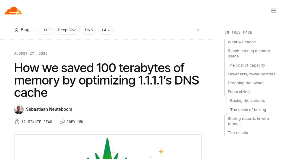 Screenshot of blog.cloudflare.com: Saving 100 terabytes of memory by optimizing 1.1.1.1's DNS cache