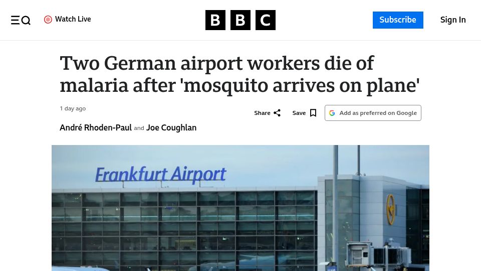Screenshot of bbc.com: Two German airport workers die of malaria after 'mosquito arrives on plane'
