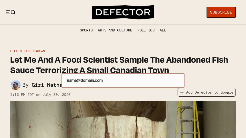Screenshot of defector.com: Decades-old fish sauce at abandoned factory in Canada finally being removed