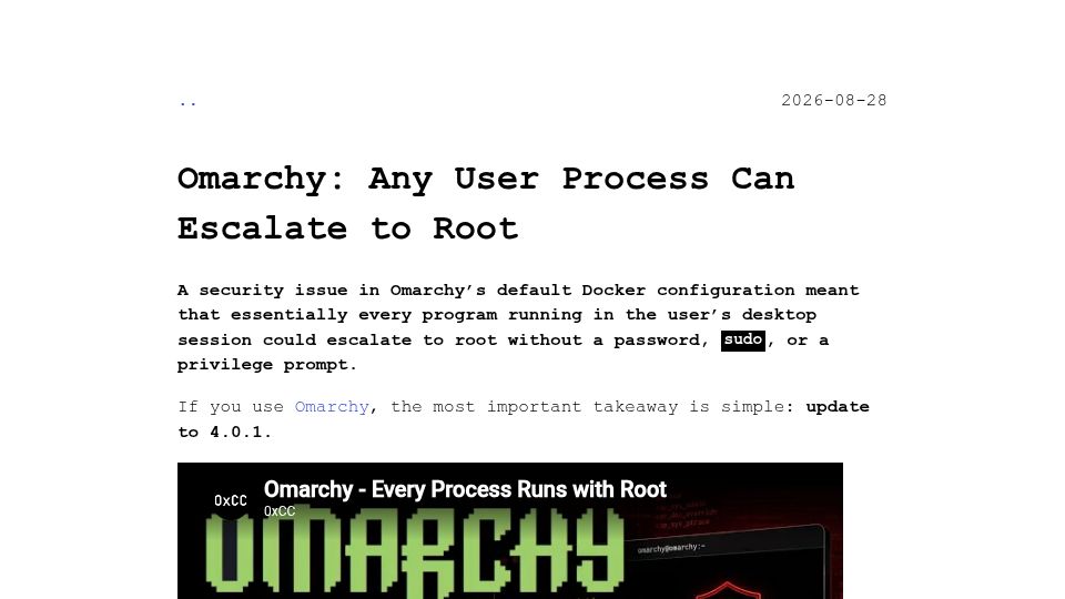Screenshot of 0xcc.io: Omarchy: Any User Process Can Escalate to Root